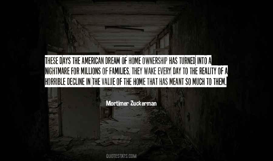 American Dream Nightmare Quotes #1678360 American Dream Nightmare Quotes #1678360
