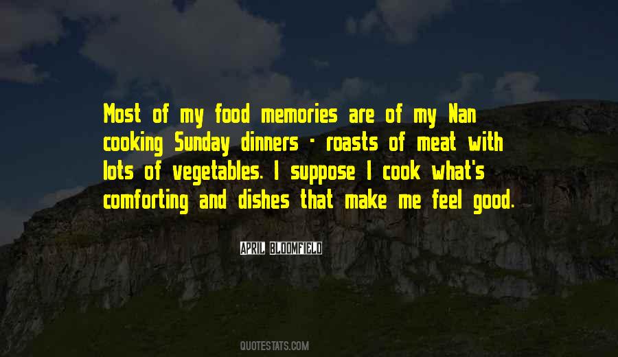 Food Memories Quotes #1047725