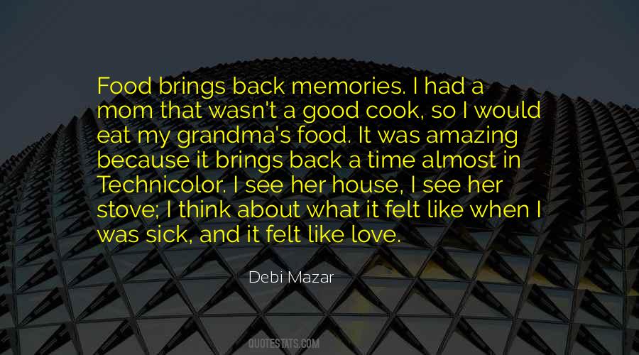 Food Memories Quotes #1663675