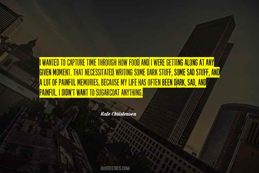Food Memories Quotes #446067