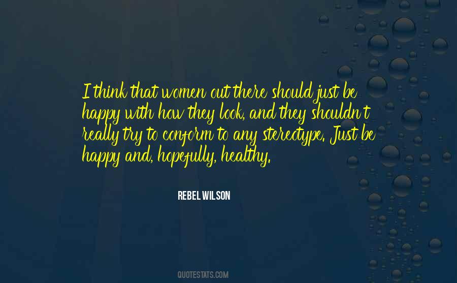 Women Rebel Quotes #1680381