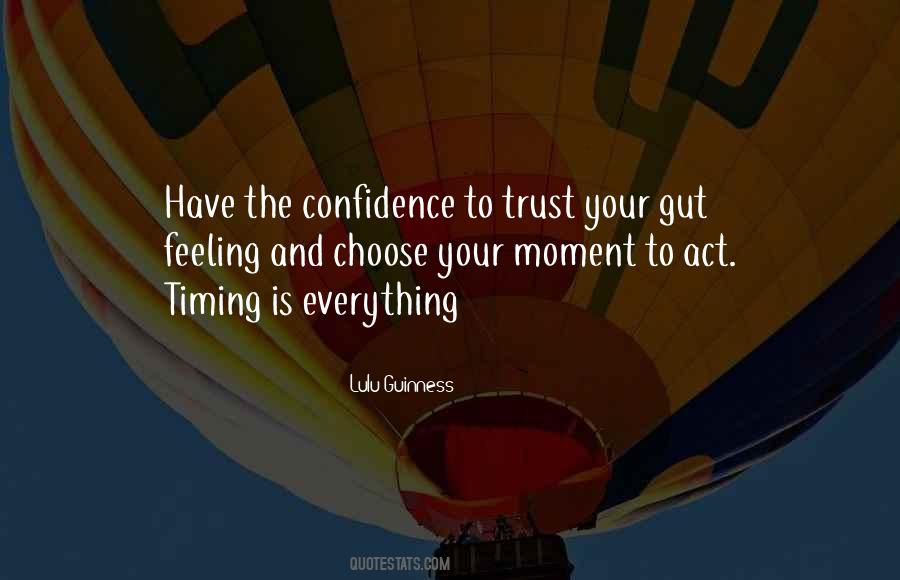 Confidence And Trust Quotes #193571