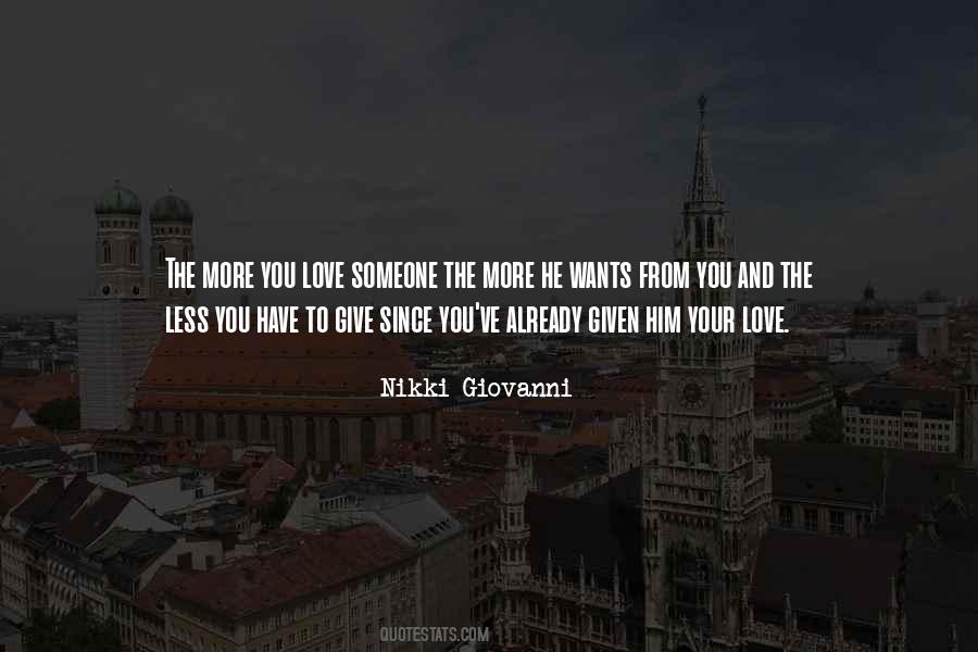 More You Love Quotes #1206047