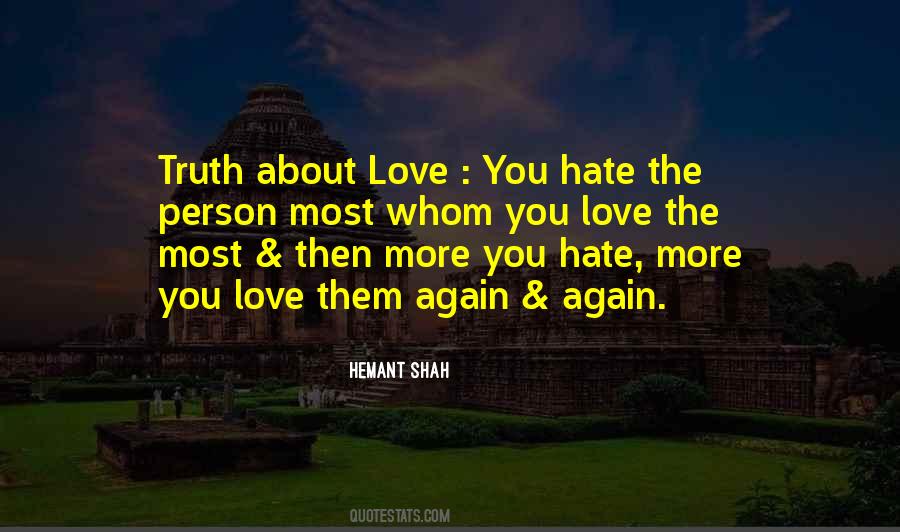 More You Love Quotes #1699944