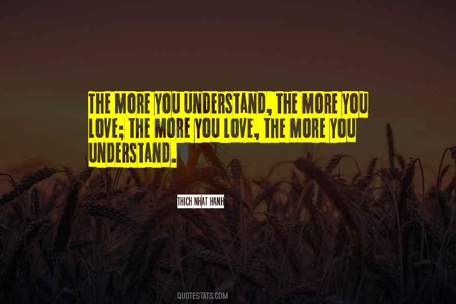 More You Love Quotes #897614