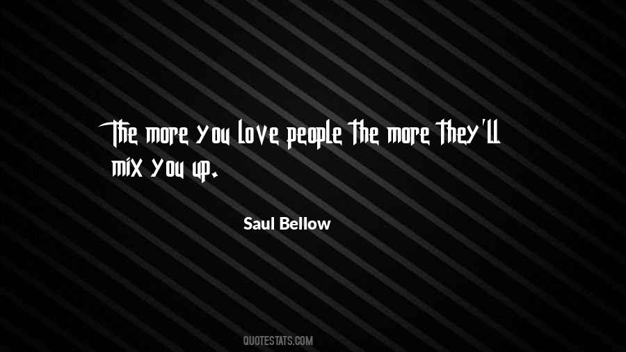 More You Love Quotes #984467