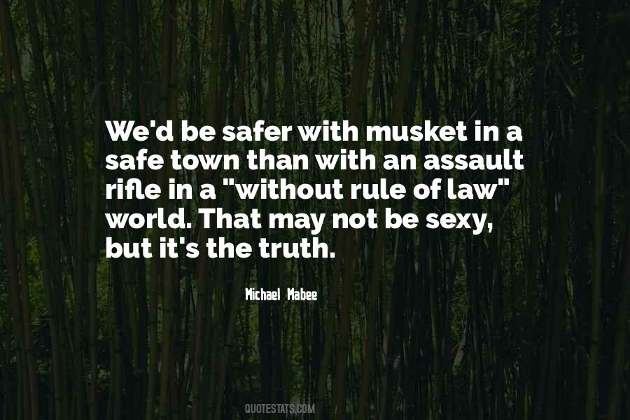 Quotes About Musket #764165
