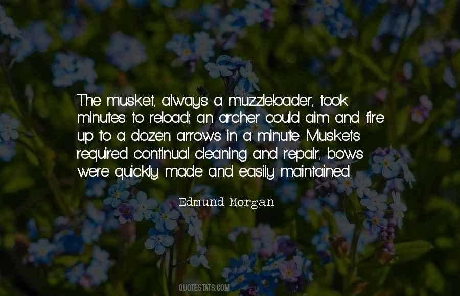 Quotes About Musket #982457
