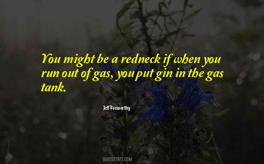 You Might Be A Redneck Quotes #13114