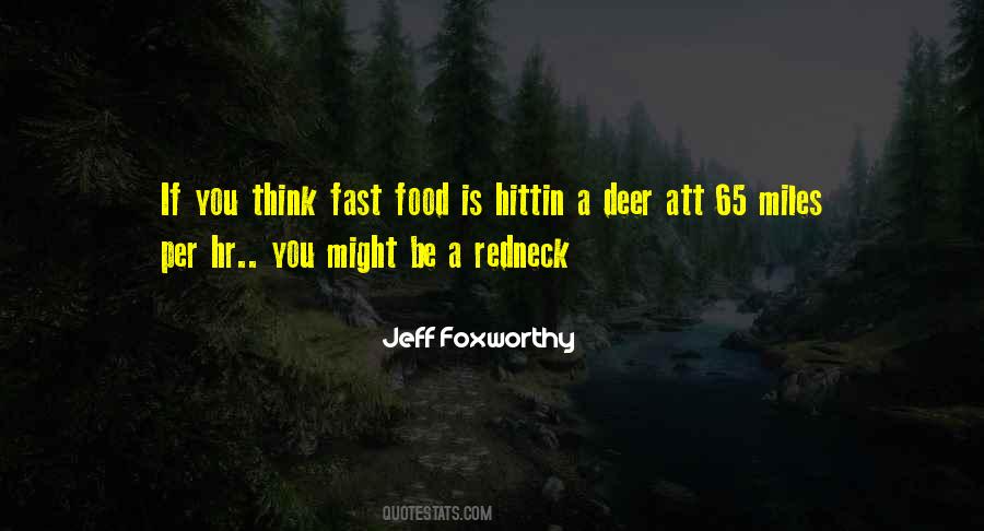 You Might Be A Redneck Quotes #209944