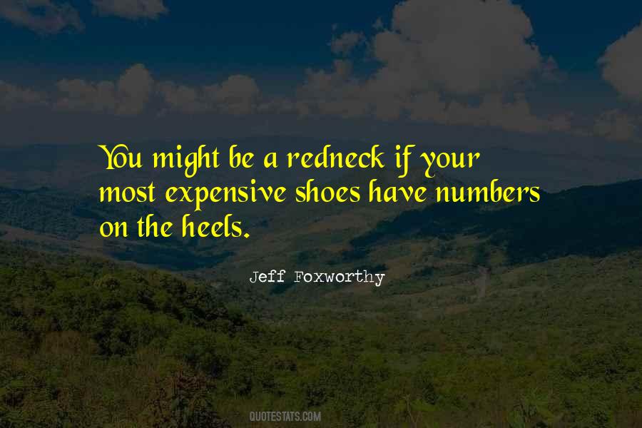 You Might Be A Redneck Quotes #216582