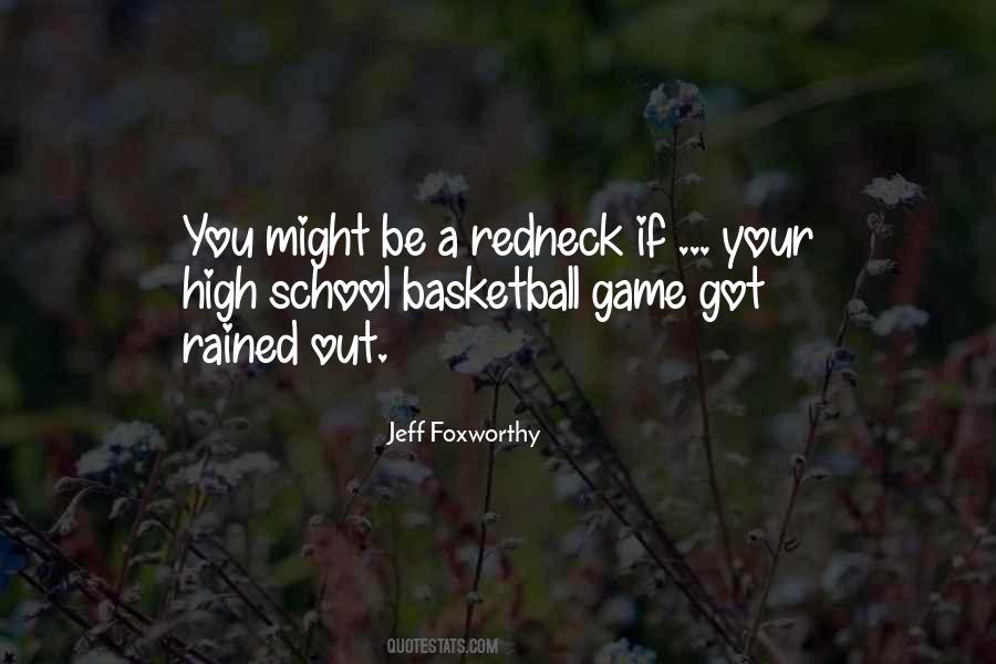 You Might Be A Redneck Quotes #320365