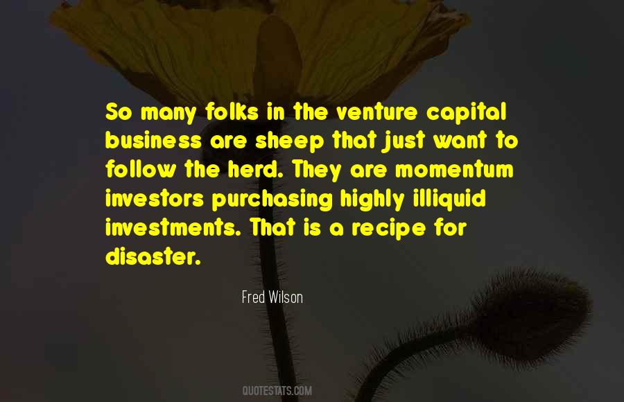 Illiquid Investments Quotes #1406191