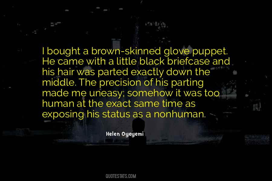 Black Skinned Quotes #1867134
