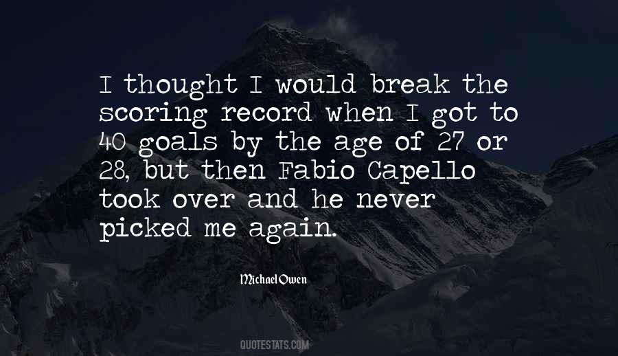 Never Break Me Quotes #344038