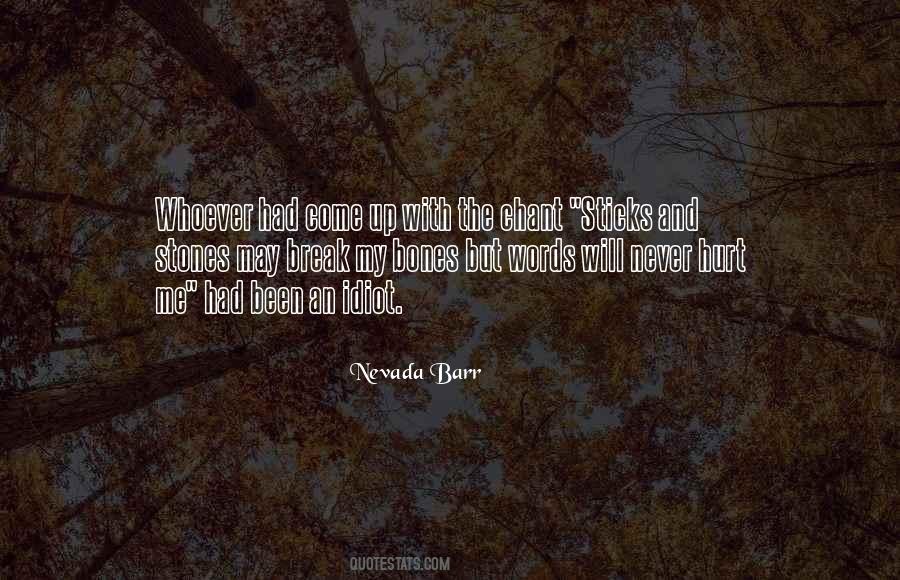 Never Break Me Quotes #491346