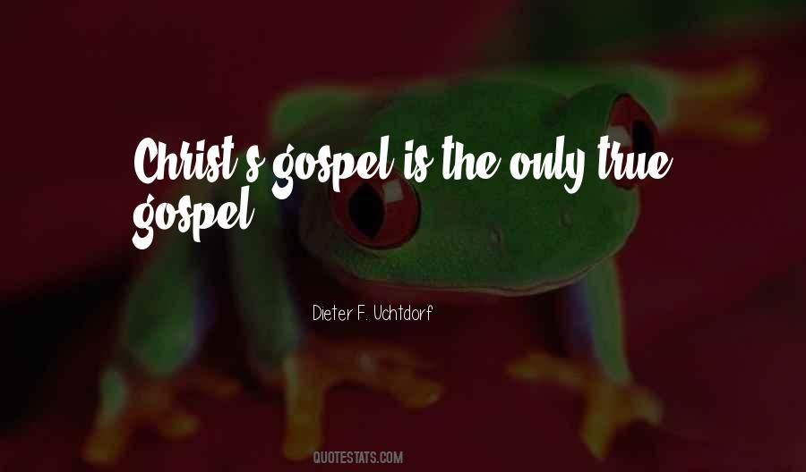 True Gospel Quotes #1851014