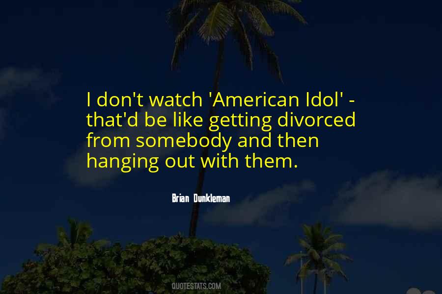 American Idol Quotes #773858