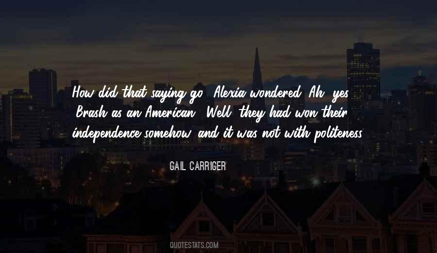 American Independence Quotes #975638