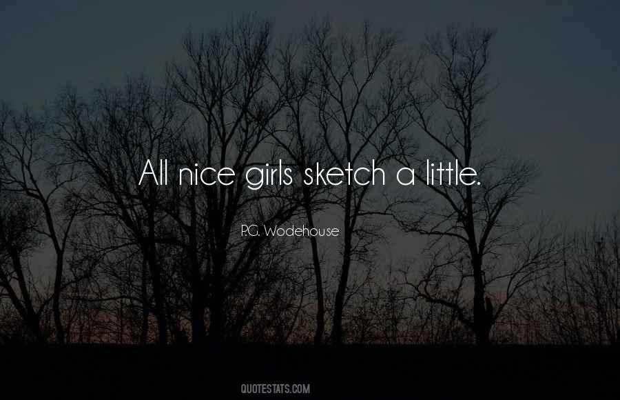 Nice Girls Quotes #551327