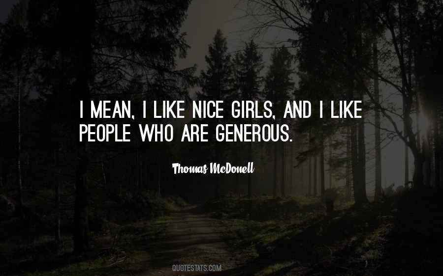 Nice Girls Quotes #784161