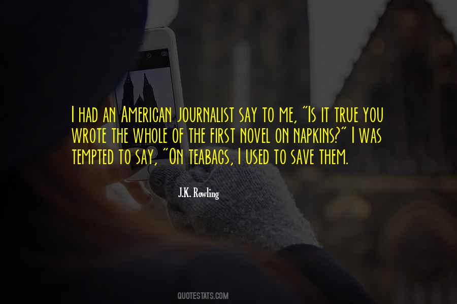American Journalist Quotes #958526