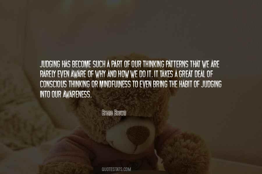 Thinking Patterns Quotes #68930