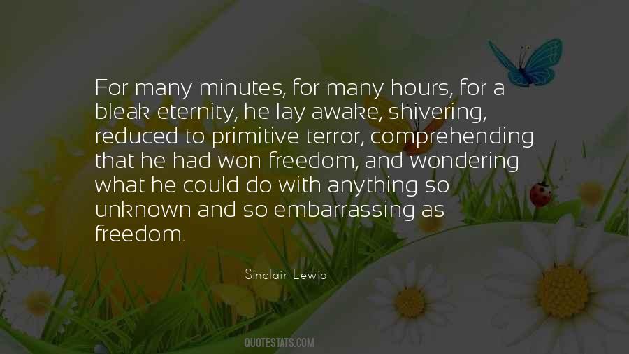 Minutes To Hours Quotes #1049203