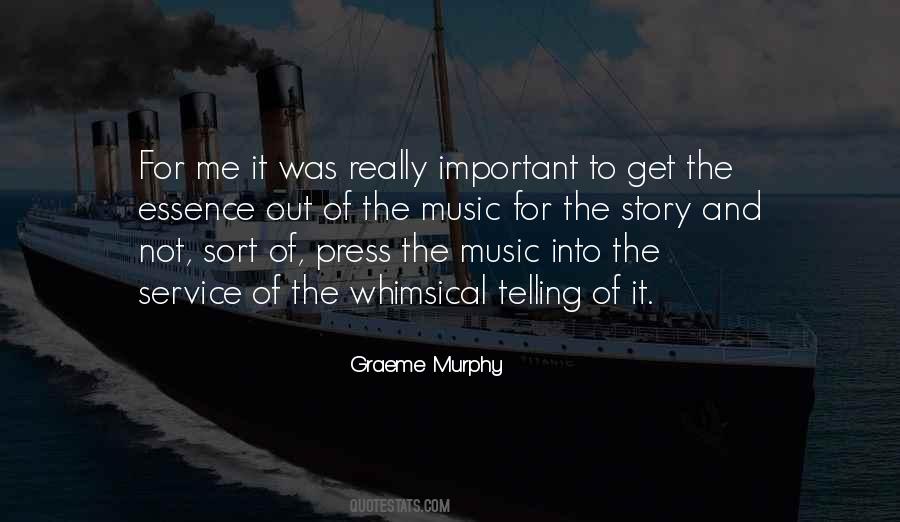 Quotes About Music Telling A Story #1481032