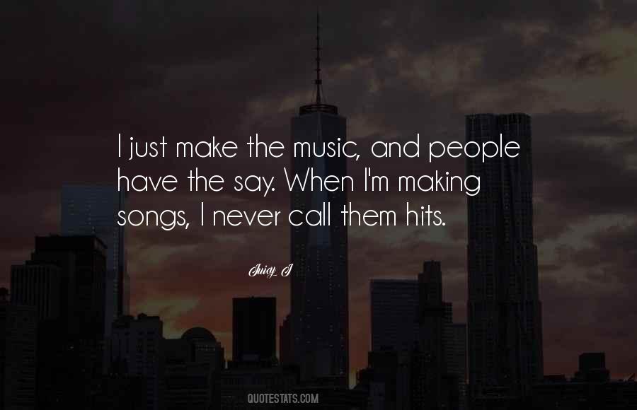 Quotes About Music Songs #152386