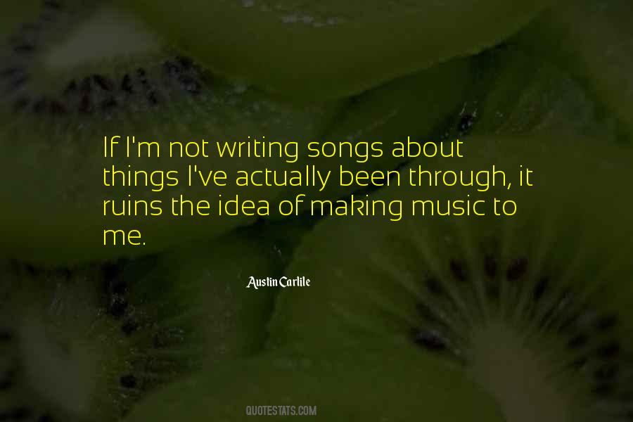 Quotes About Music Songs #190579