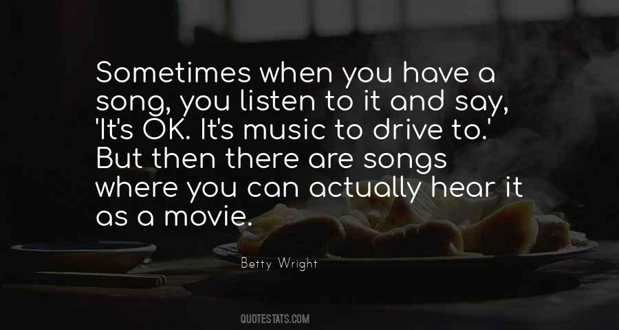 Quotes About Music Songs #227546