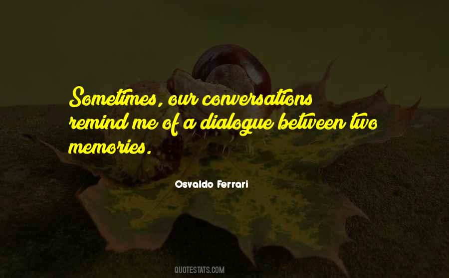 Lost Art Of Conversation Quotes #269061