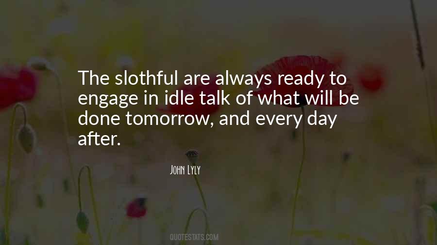 Day After Tomorrow Quotes #1331134