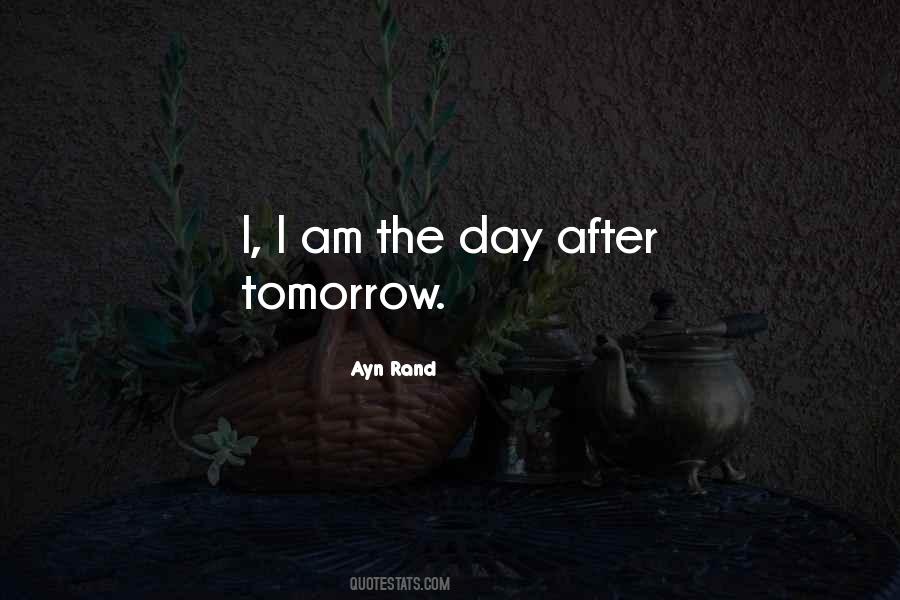 Day After Tomorrow Quotes #192014
