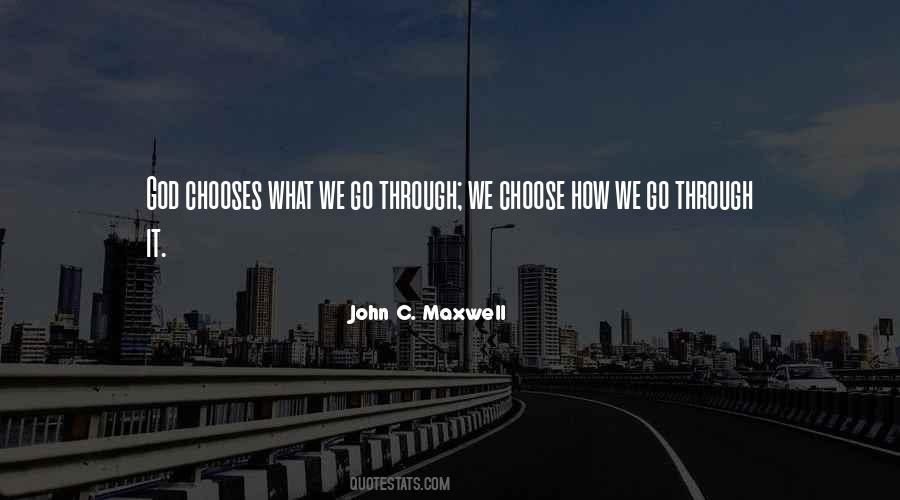 Choose God Quotes #150860