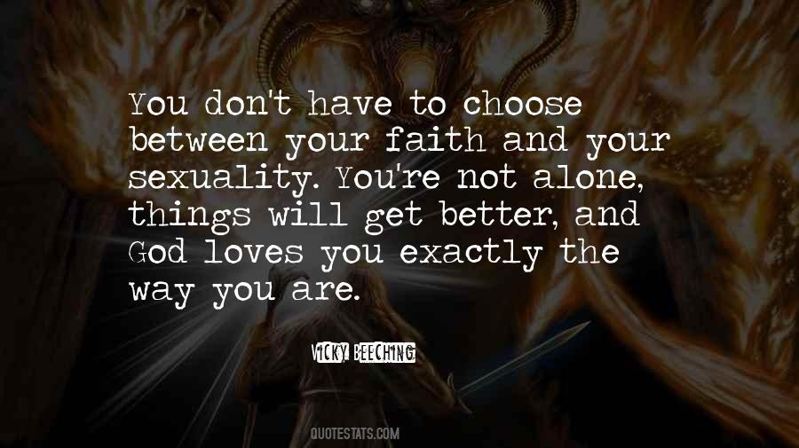 Choose God Quotes #186052