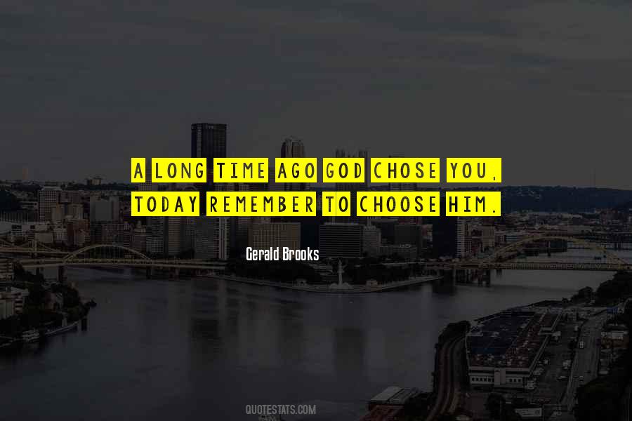 Choose God Quotes #18873