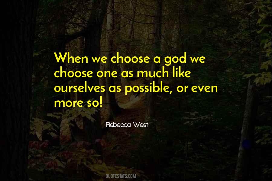 Choose God Quotes #232527