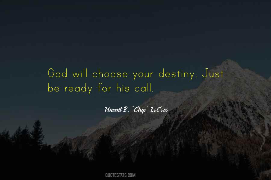 Choose God Quotes #279393