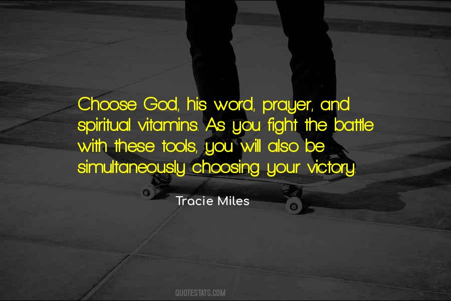 Choose God Quotes #747469