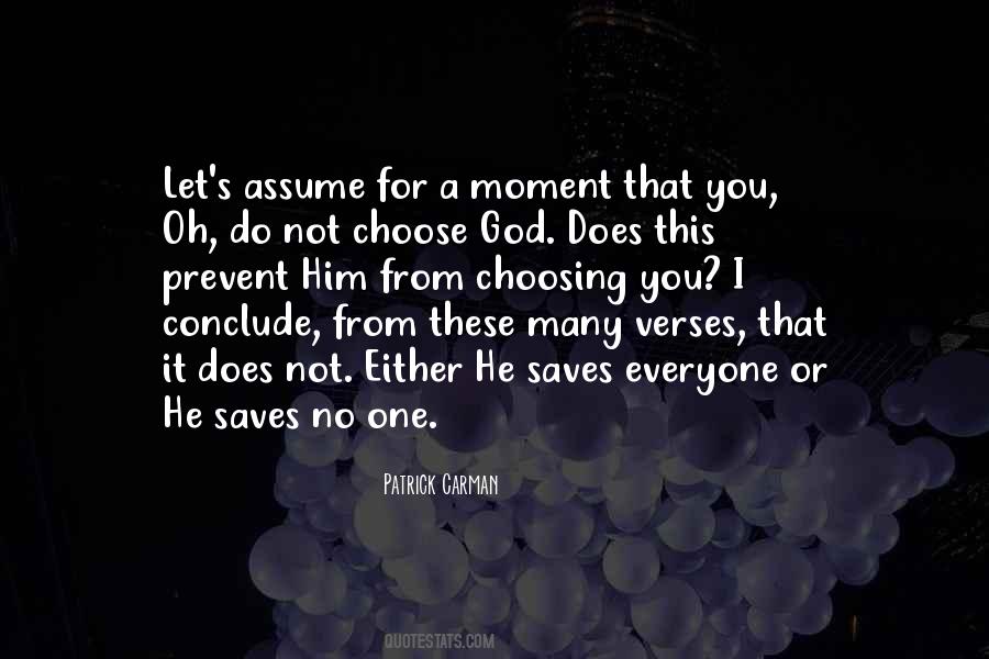 Choose God Quotes #832766