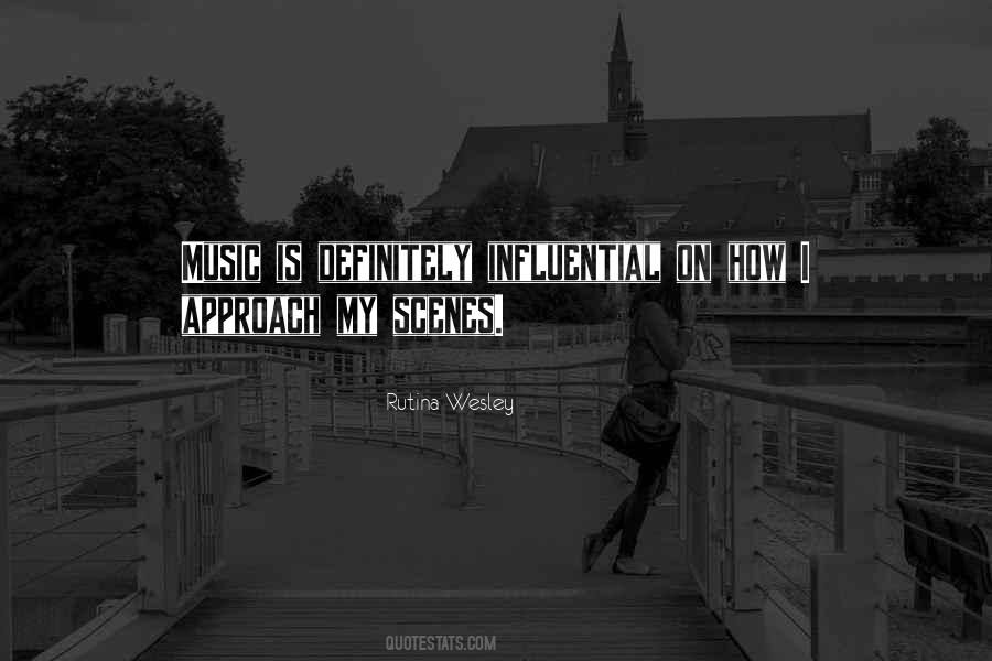 Quotes About Music Scenes #1745819