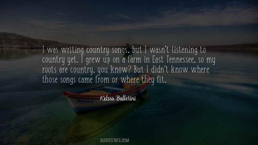 I Know Where I Came From Quotes #1344564