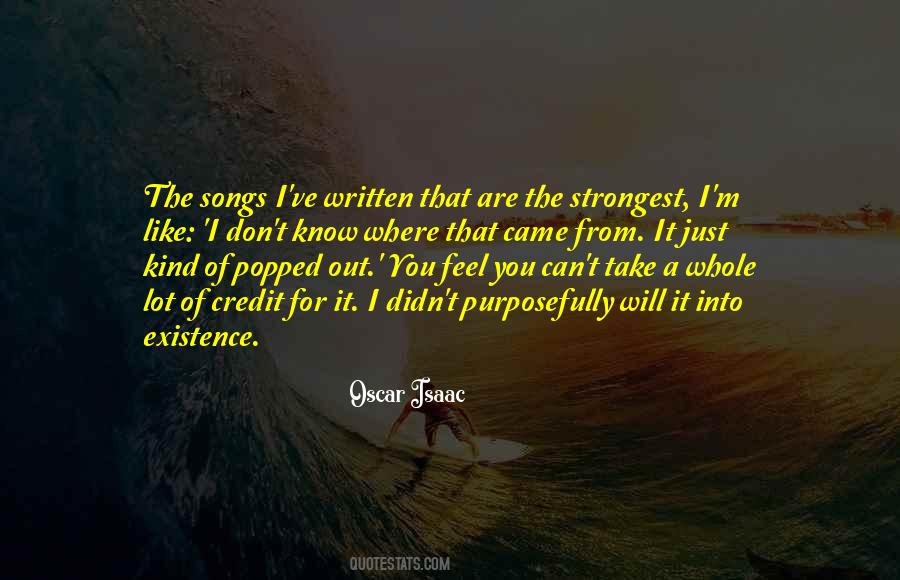 I Know Where I Came From Quotes #1481927