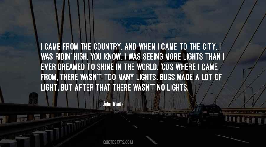 I Know Where I Came From Quotes #1548176