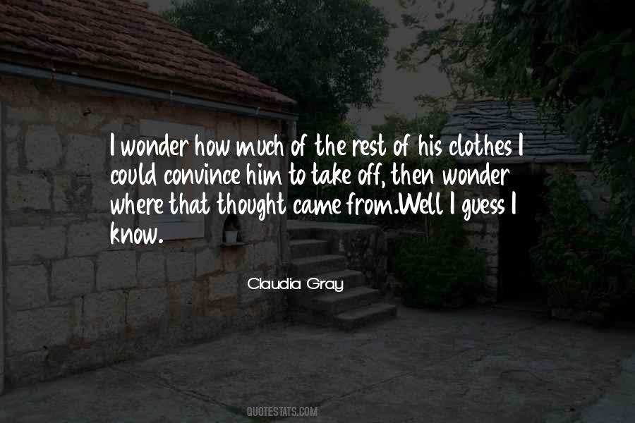 I Know Where I Came From Quotes #653844