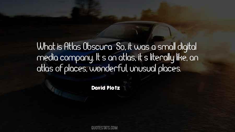 Small Places Quotes #1572641