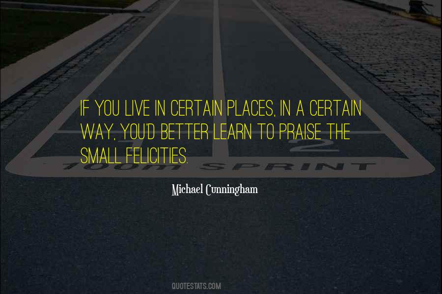 Small Places Quotes #360246
