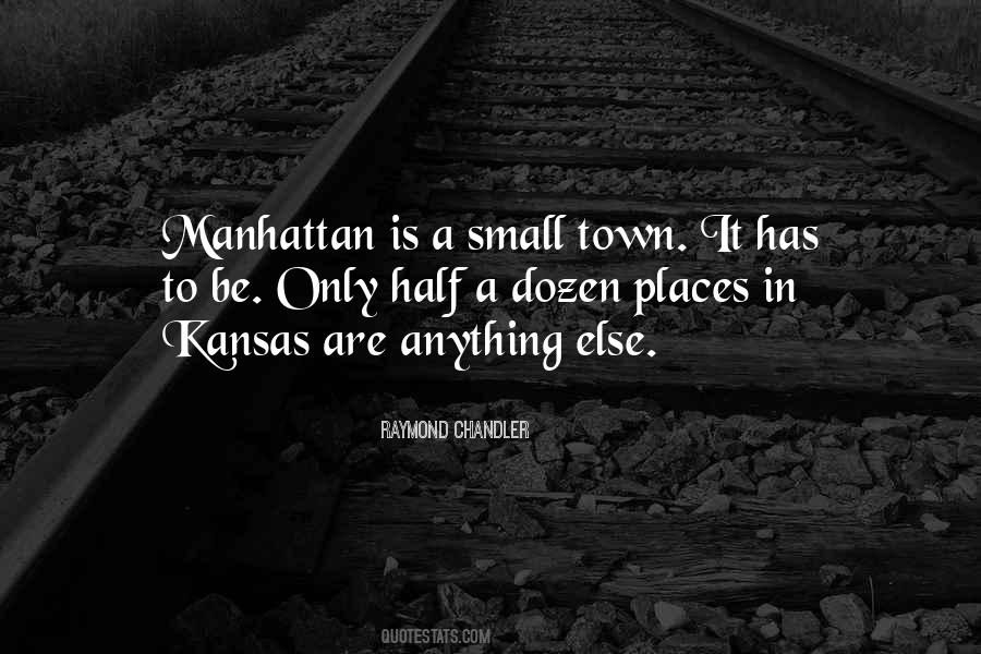 Small Places Quotes #815827